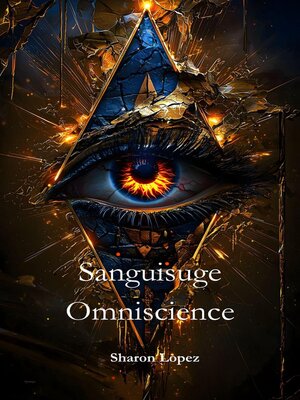 cover image of Sanguisuge Omniscience